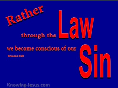 Romans 3:20 The Law Makes Us Conscious of Sin (blue)
